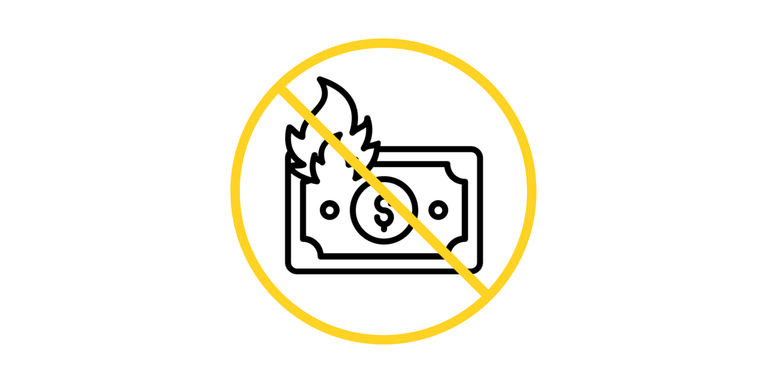 Geld verbrennen Icon: Ein Dollerschein brennt an der linken oberen Ecke. Das Icon wird von einem gelben Kreis umrandet und gleichzeitig von einem gelben Strich quer durchgestrichen.